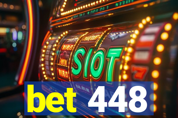 bet 448