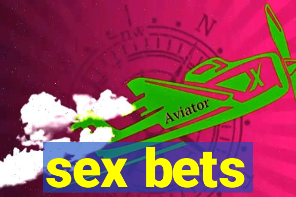 sex bets