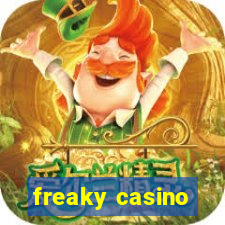 freaky casino