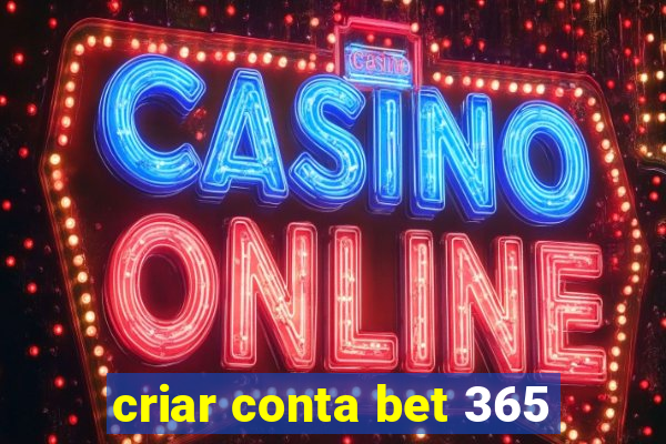 criar conta bet 365