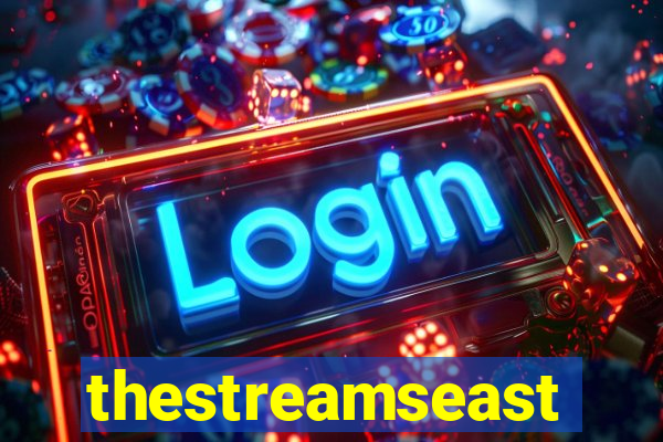 thestreamseast