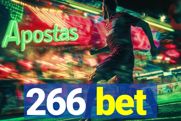 266 bet