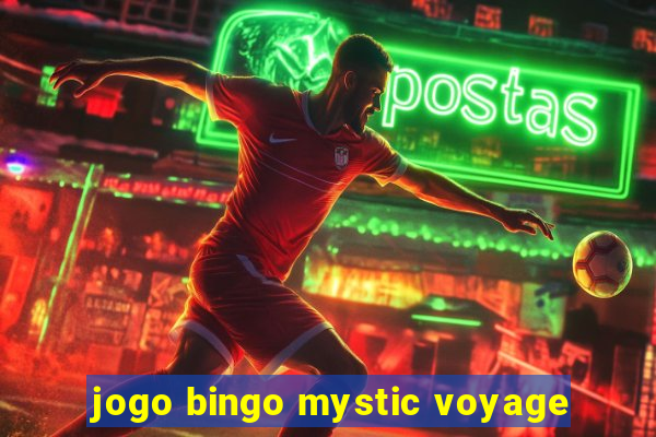 jogo bingo mystic voyage