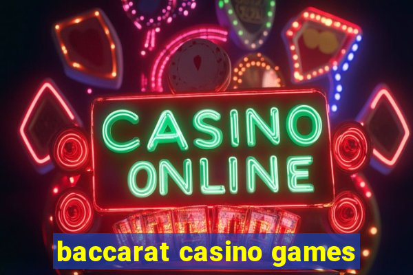 baccarat casino games