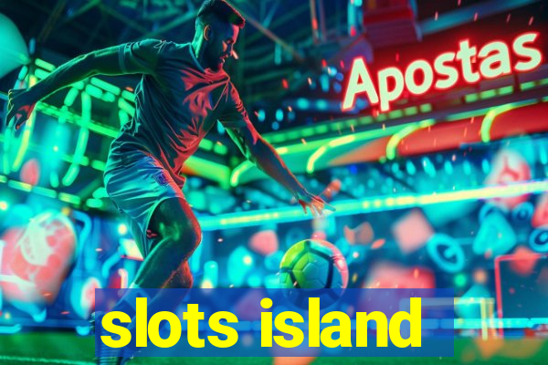 slots island