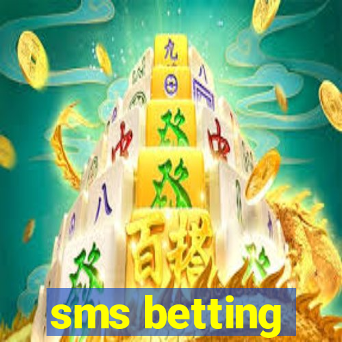 sms betting