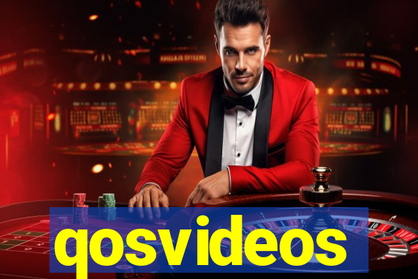 qosvideos