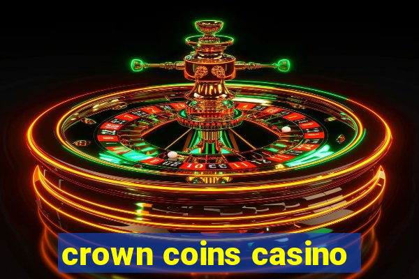 crown coins casino