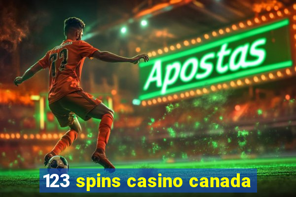 123 spins casino canada