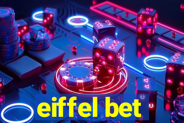 eiffel bet