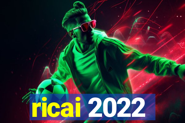 ricai 2022