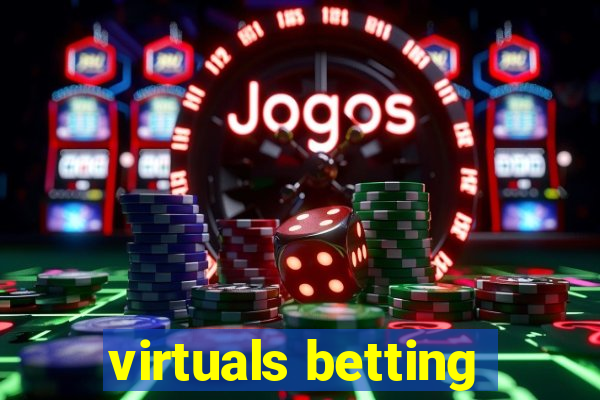 virtuals betting