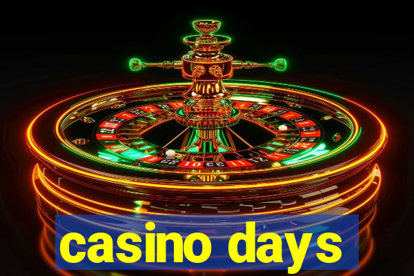 casino days