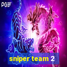 sniper team 2