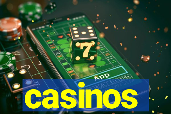 casinos internacionales online