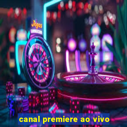 canal premiere ao vivo