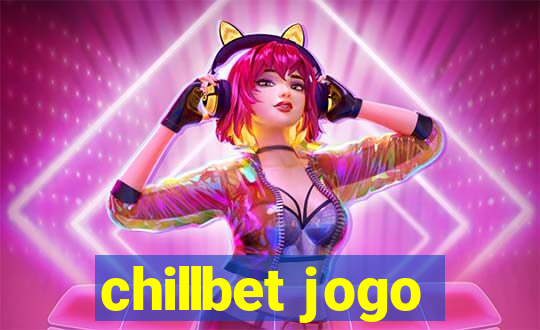 chillbet jogo