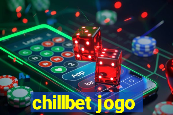 chillbet jogo