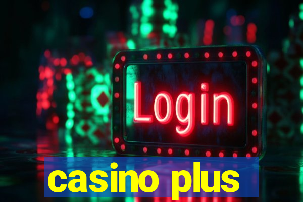 casino plus