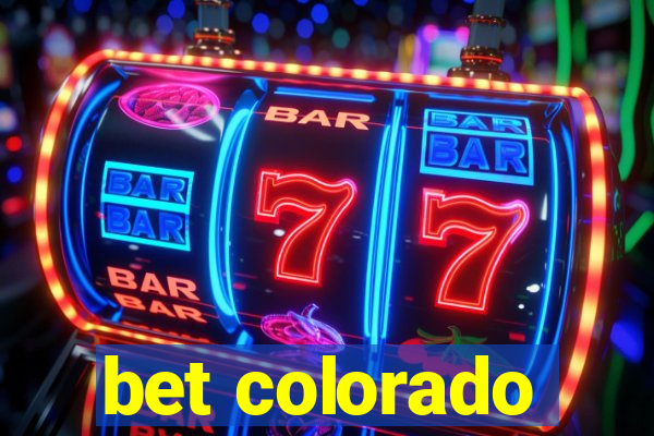 bet colorado