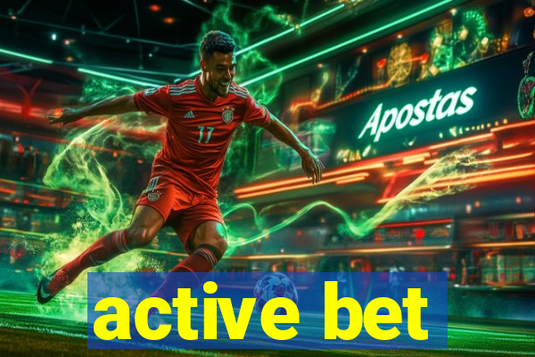 active bet