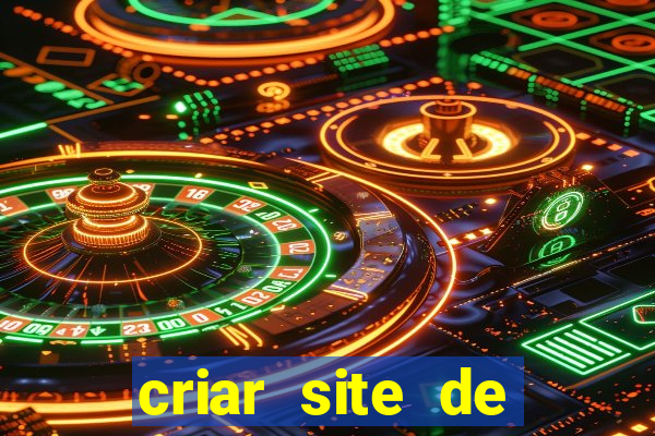 criar site de apostas gratis