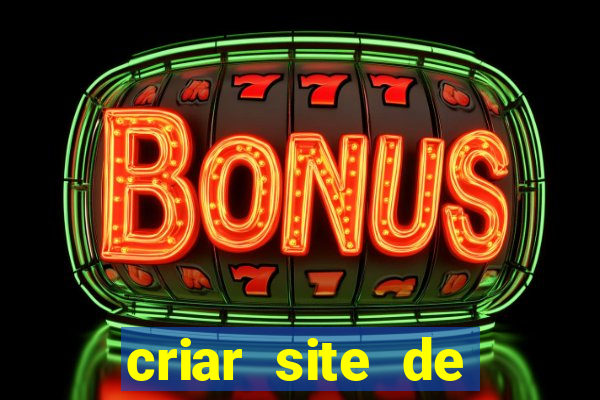 criar site de apostas gratis