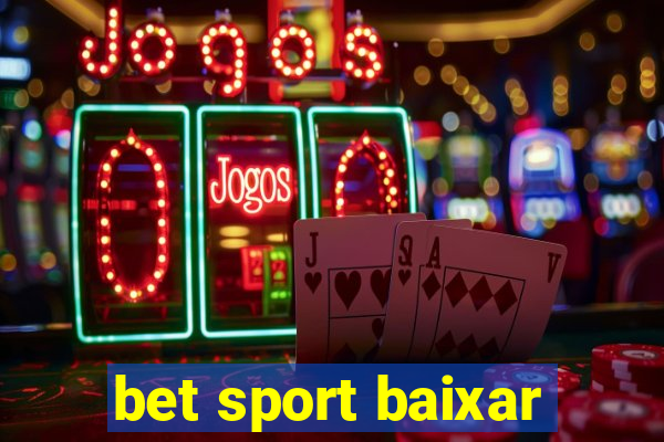 bet sport baixar