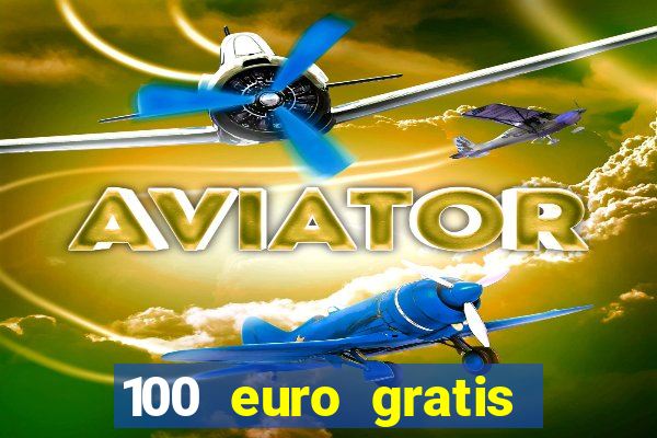 100 euro gratis casino bonus