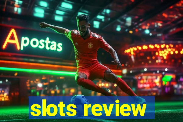 slots review