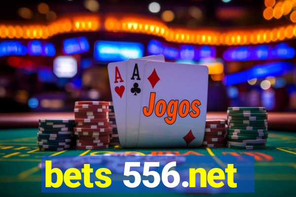 bets 556.net