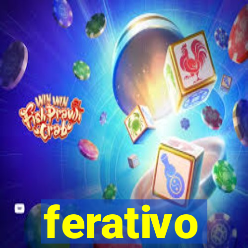 ferativo