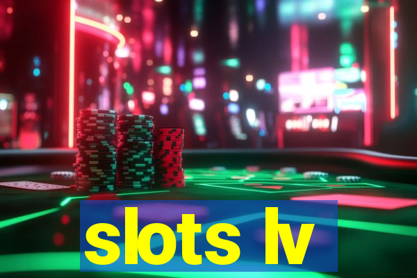 slots lv