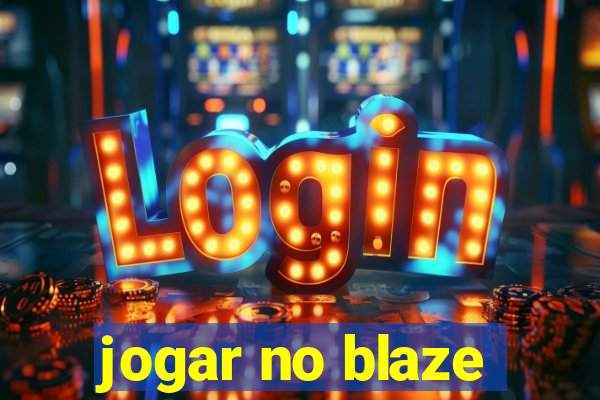 jogar no blaze