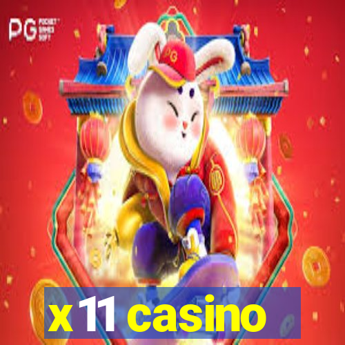 x11 casino