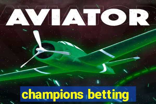 champions betting