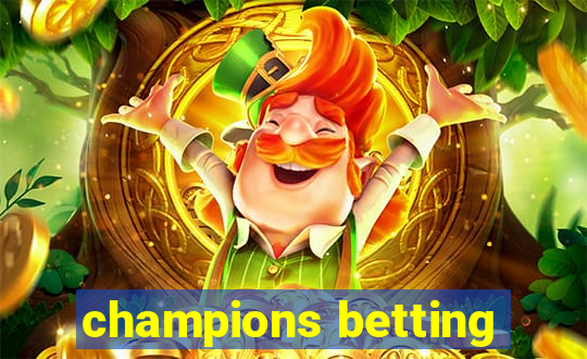 champions betting