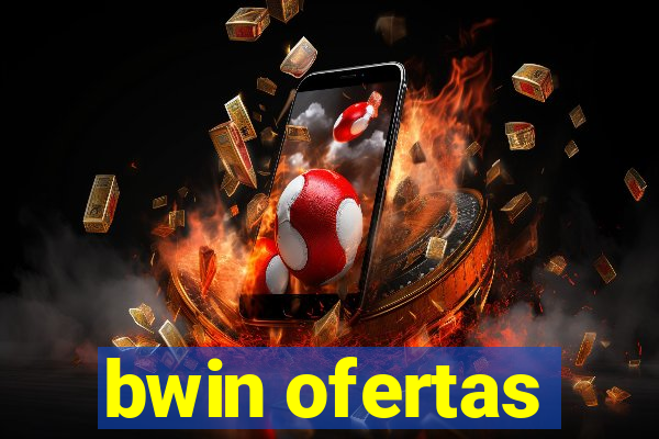 bwin ofertas