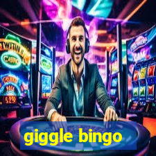 giggle bingo