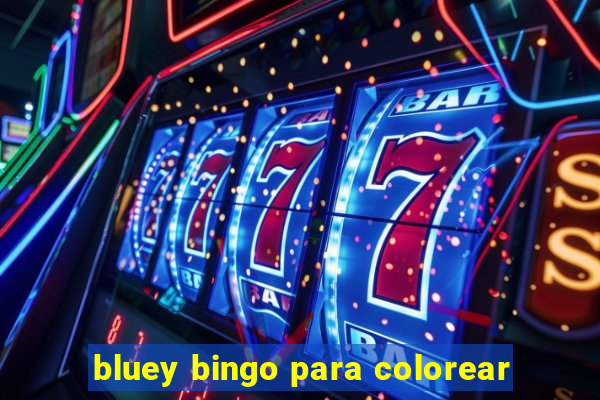 bluey bingo para colorear