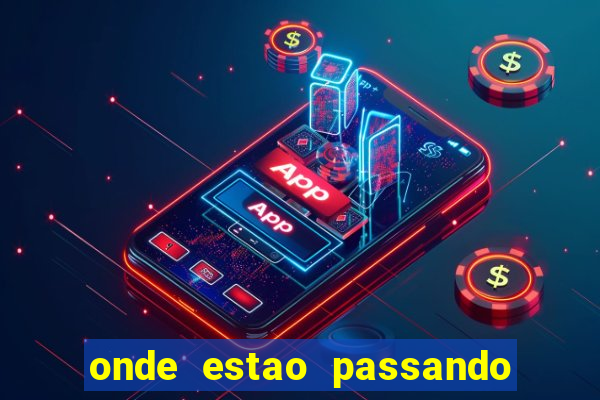 onde estao passando os jogos da champions