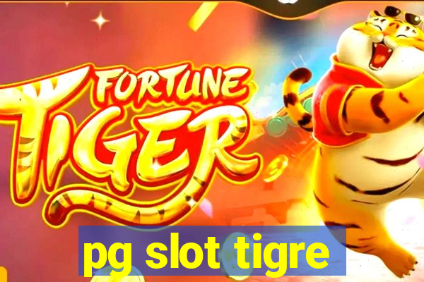 pg slot tigre