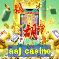 aaj casino