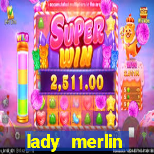 lady merlin lightning chase slot