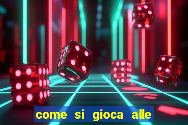 come si gioca alle slot machine