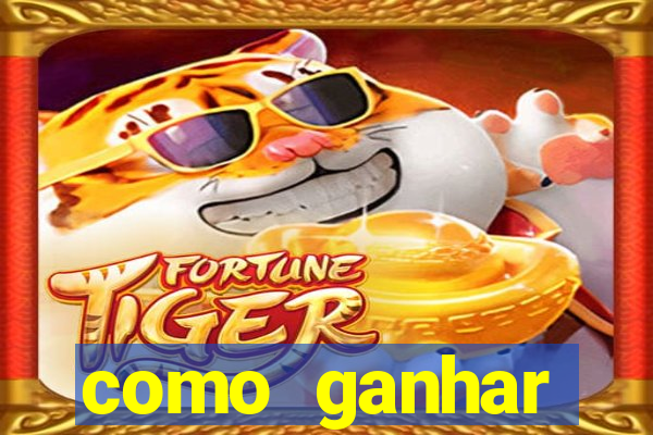 como ganhar dinheiro no slots casino