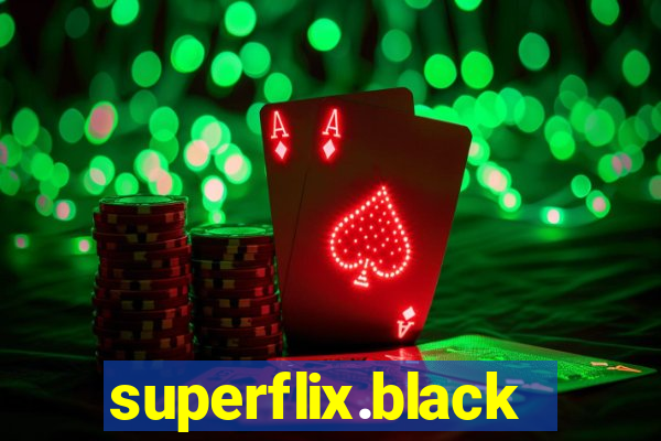 superflix.black