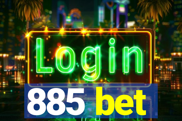 885 bet