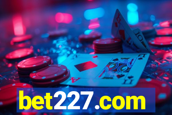 bet227.com