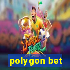 polygon bet